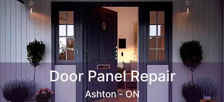  Door Panel Repair Ashton - ON