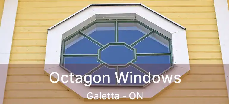  Octagon Windows Galetta - ON
