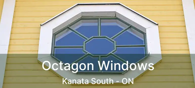  Octagon Windows Kanata South - ON