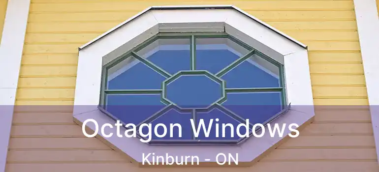  Octagon Windows Kinburn - ON
